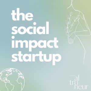 The Social Impact Startup